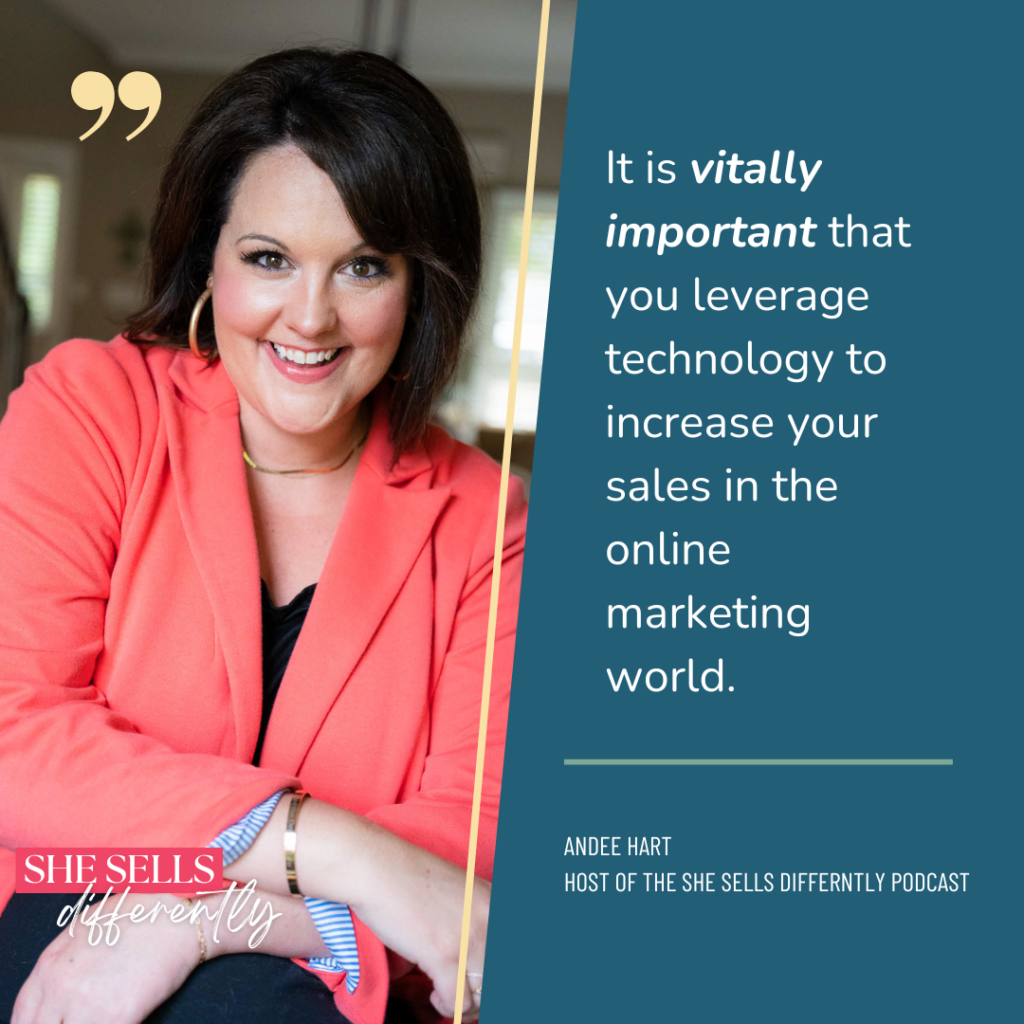 Graphic is a picture of Andee Hart host of the she sells differently podcast. And included is a quote for episode 121 where she is talking about the best tech tools for small businesses. The quote reads as "It is vitally important that you leverage technology to increase your sales in the online marketing world."